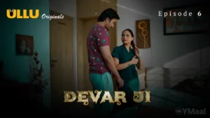 Devar Ji Episode 6