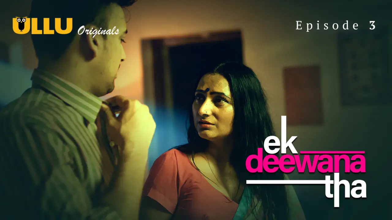 Ek Deewana Tha Episode 3