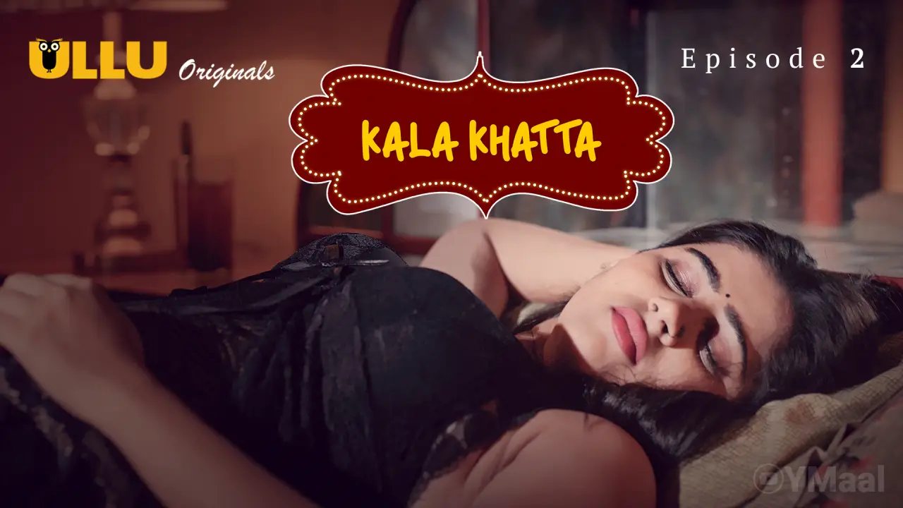 Kala Khatta Episode 2