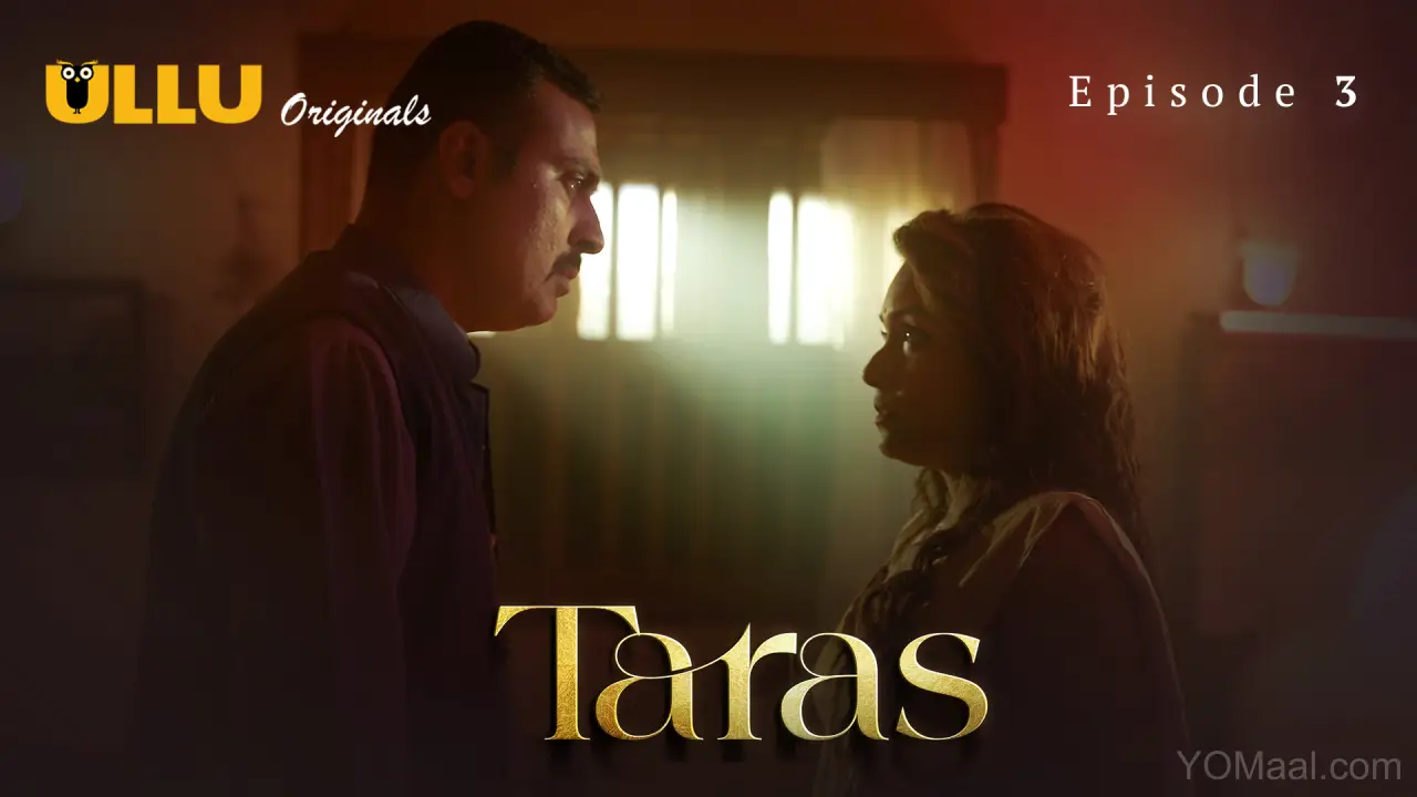 Taras Episode 3