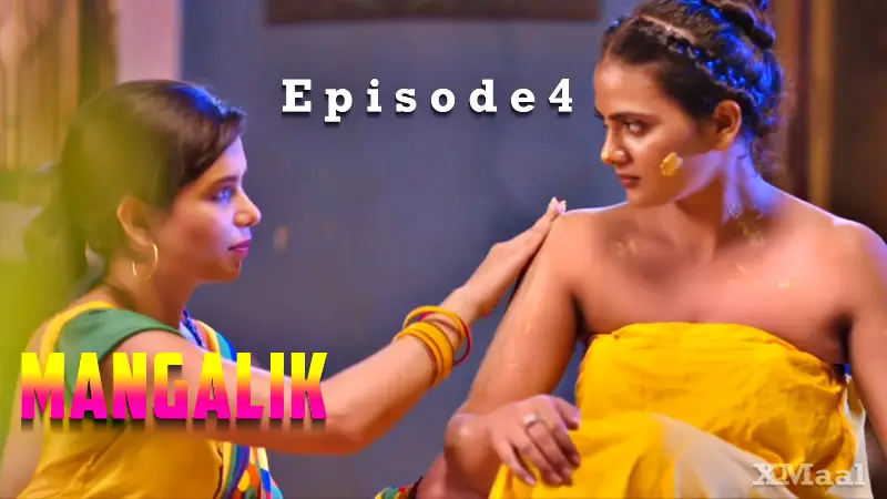 Mangalik Episode 4